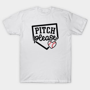 Pitch Please Baseball Player Mom Cute Funny T-Shirt